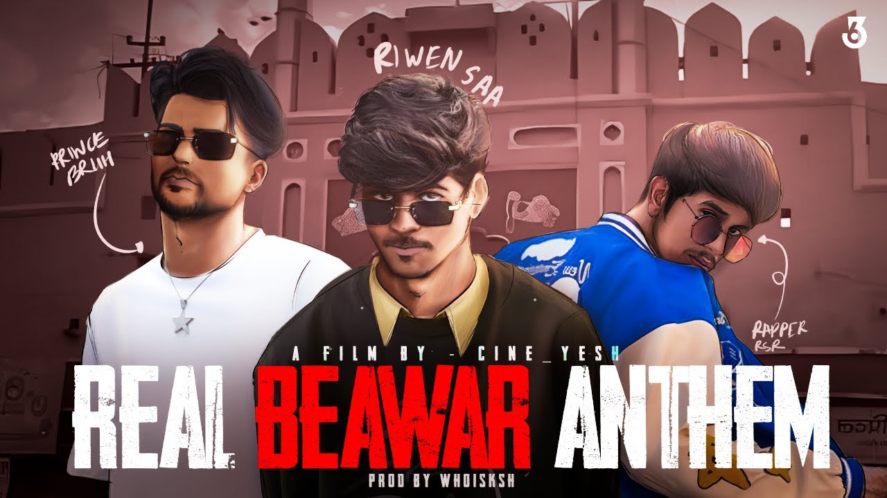 Real Beawar Anthem : Represent Beawar City | Riwen Saa &times; Rsr &times; Prince Bruh | A film by - yesh gunrat