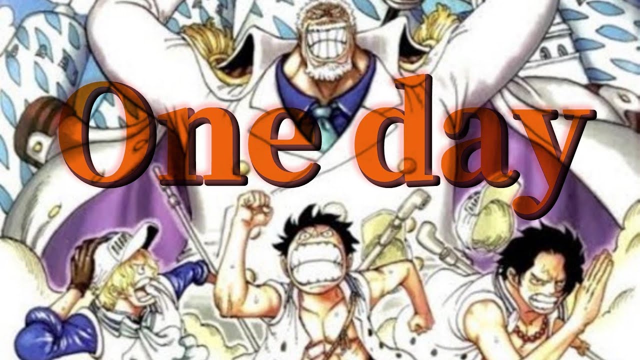 【MAD】One day/伝説の英雄と三兄弟　～死を乗り越えて～  三兄弟リメイク　#ガープ  #ルフィ  #サボ  #エース　#ワンピース　#mad　 #amv