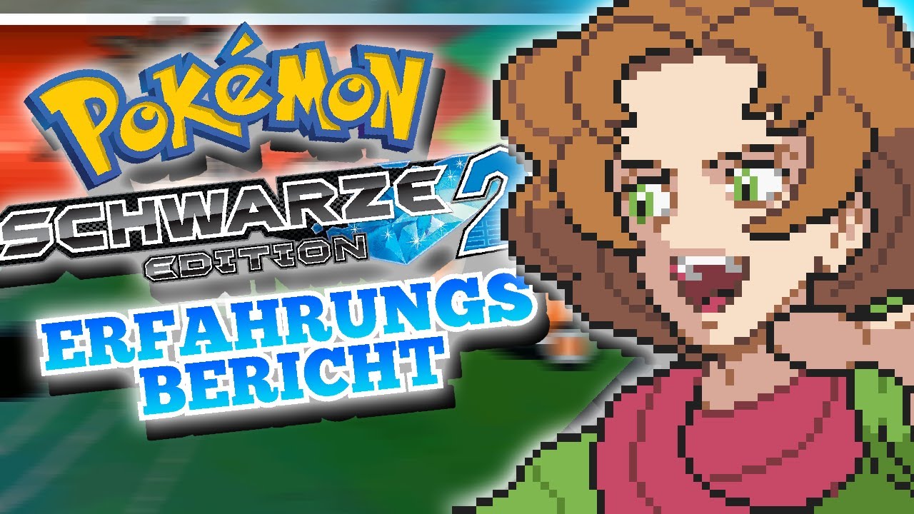 Pokemon Schwarz 2 Erfahrungsbericht - Folge 04