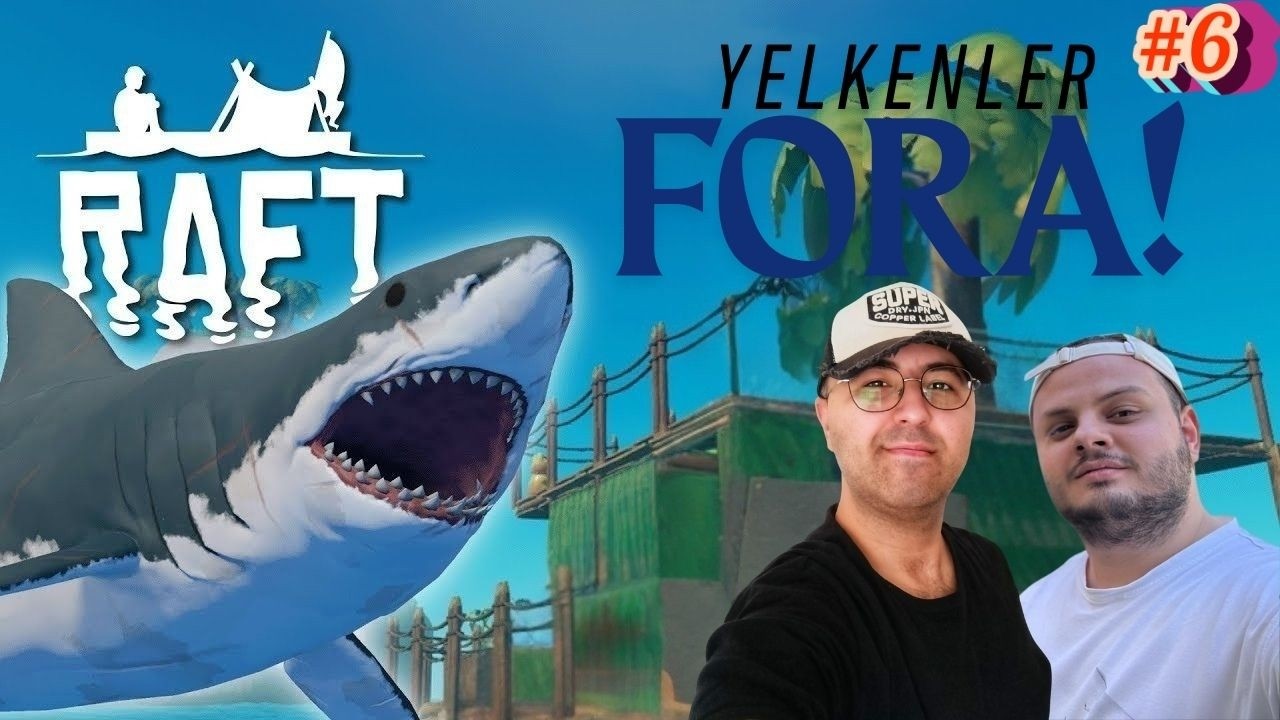 YELKENLER FORA! - RAFT #6