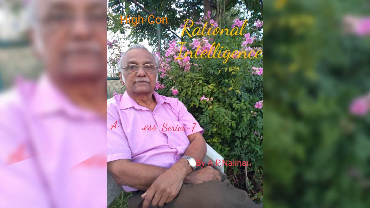 Talk on Rational Intelligence,Awareness Series-7