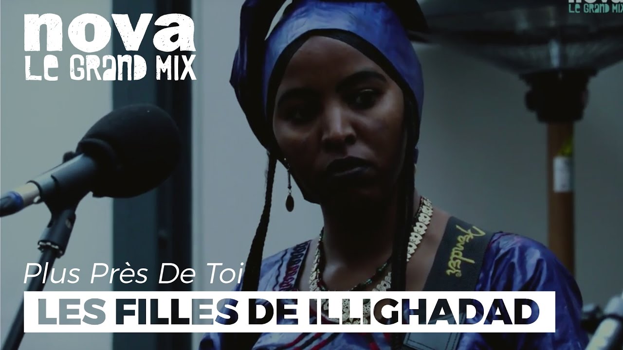 Les Filles de Illighadad - Simas Wada Chitawen | Live Plus Près De Toi