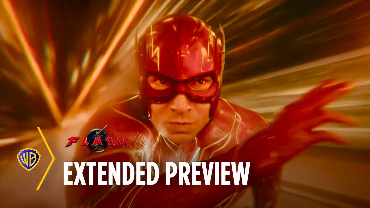 The Flash | Extended Preview | Warner Bros. Entertainment