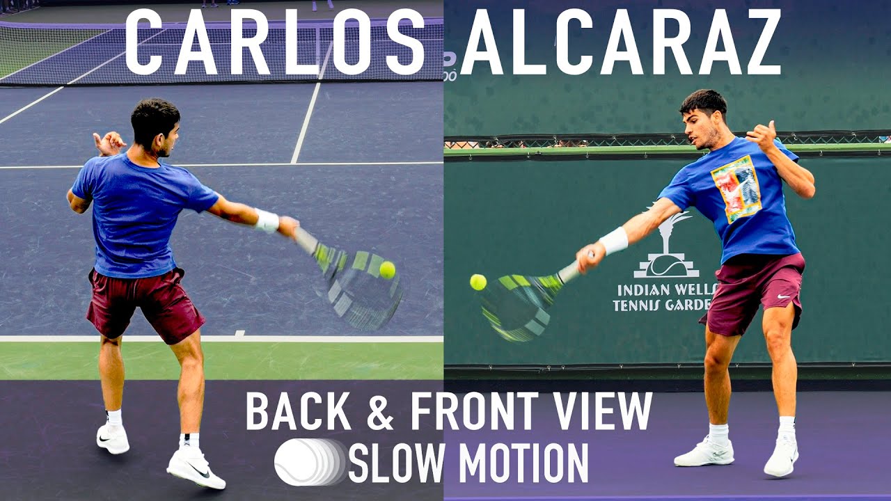Carlos Alcaraz Forehand Slow Motion [Front & Back View]