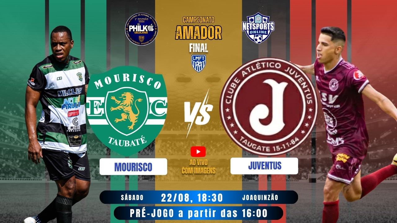 AO VIVO e COM IMAGENS | Mourisco x Juventus| FINAL | AMADOR 2026 | Taubat&eacute;
