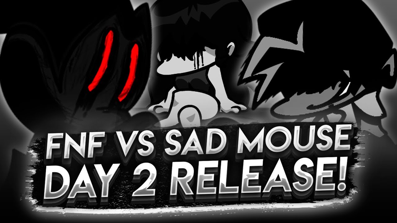Friday Night Funkin' VS Sad Mouse DAY 2 RELEASE!