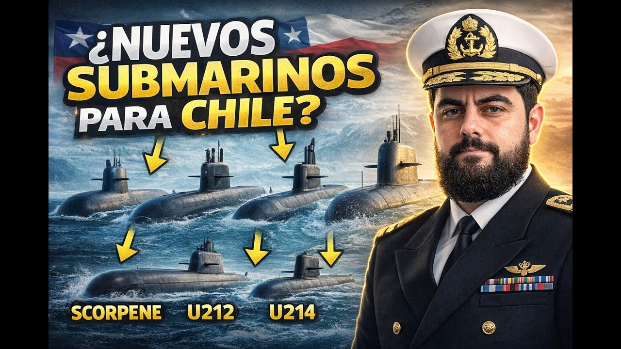 🚨⚓ REEMPLAZO de los SUBMARINOS SS20 y SS21 de CHILE — ¿SCORPÈNE, U212 o U214?