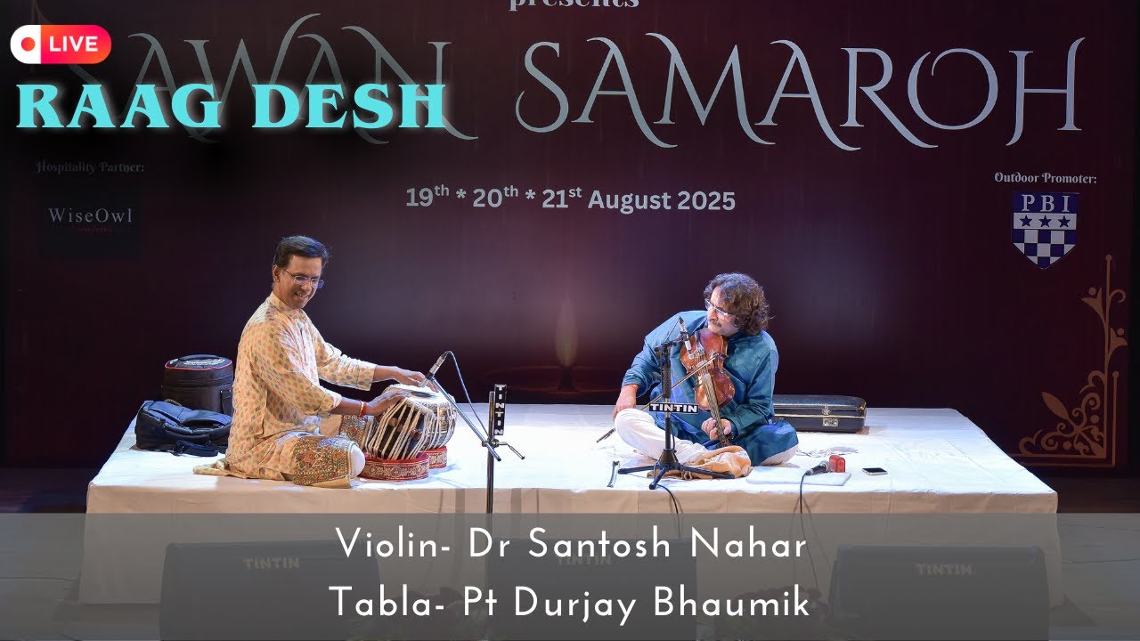 Monsoon Raga: Desh | Santosh Nahar (Violin) & Durjay Bhaumik (Tabla) | Live at Gyan Manch #raagdesh