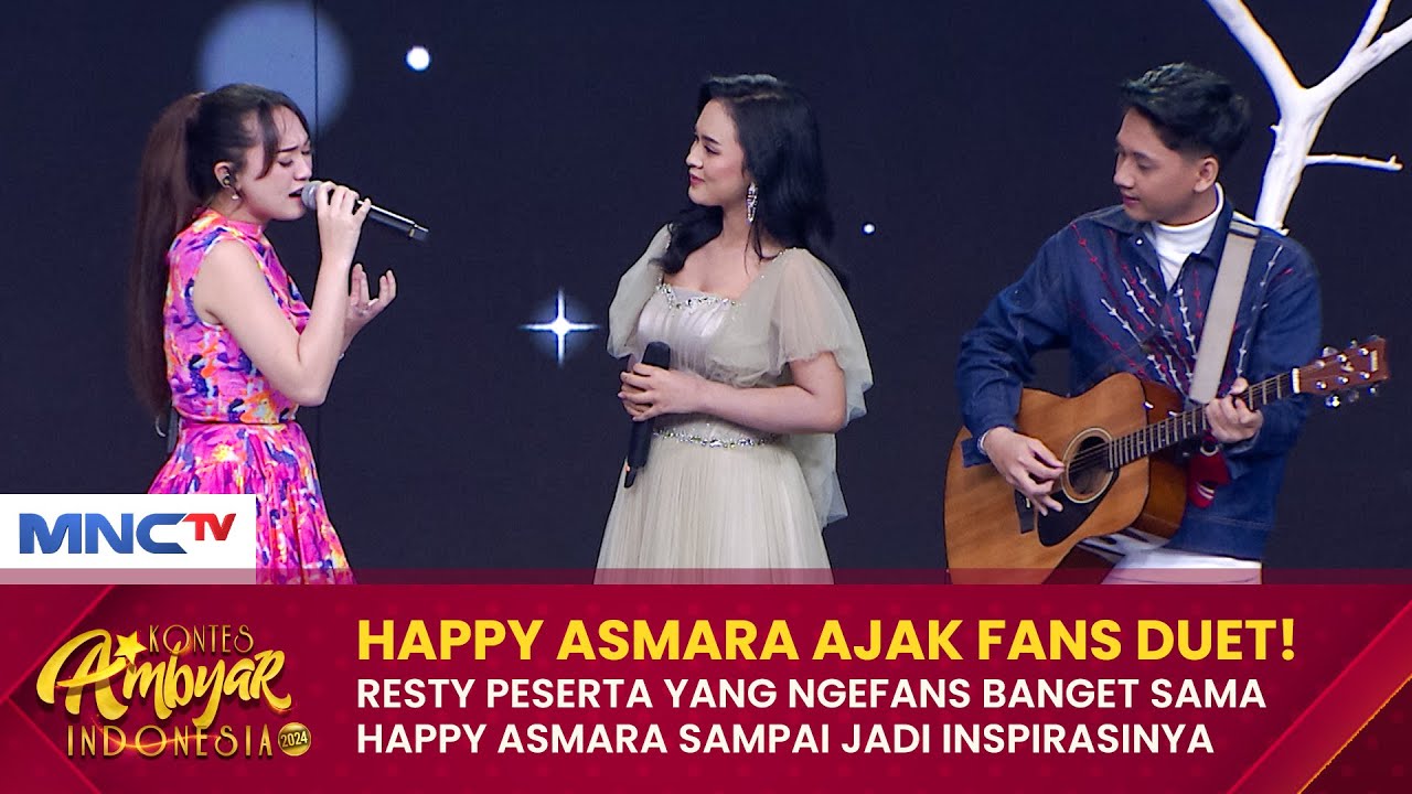 HAPPY ASMARA TERHARU! Ada Kontestan Ngefans Dengannya | KONTES AMBYAR INDONESIA 2024