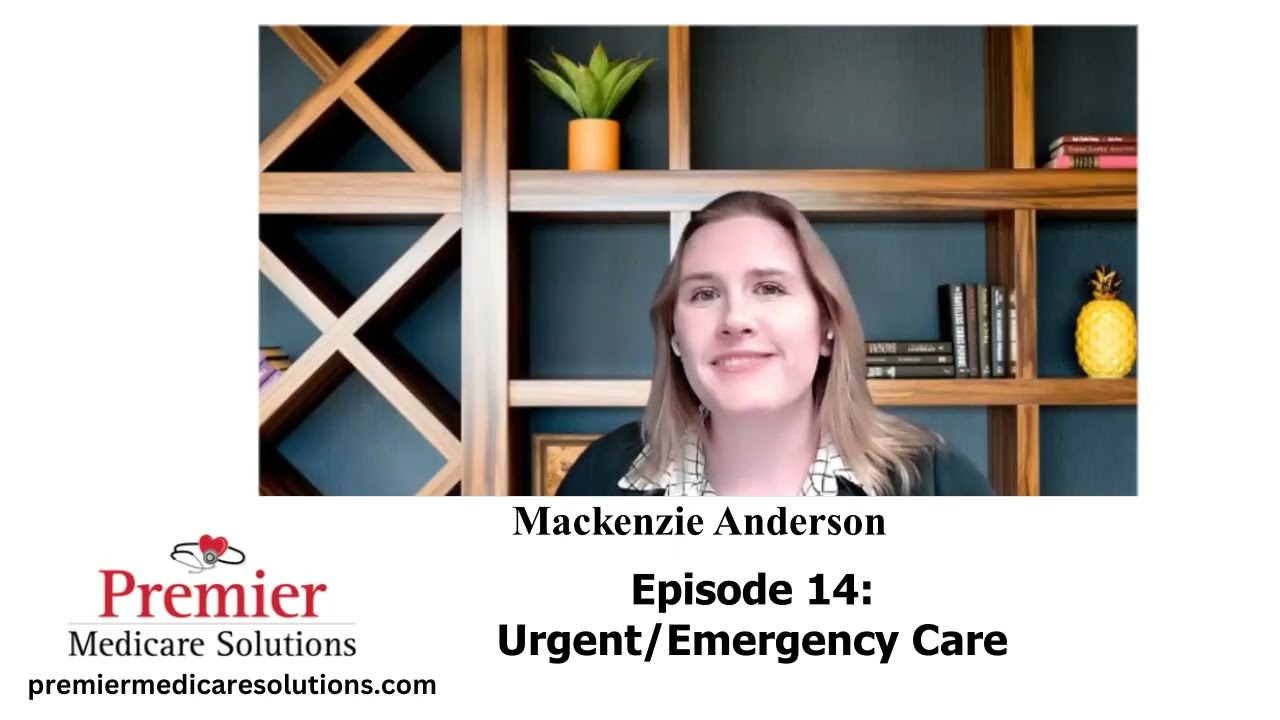 Breaking down Urgent and Emergency Care Coverage by Medicare