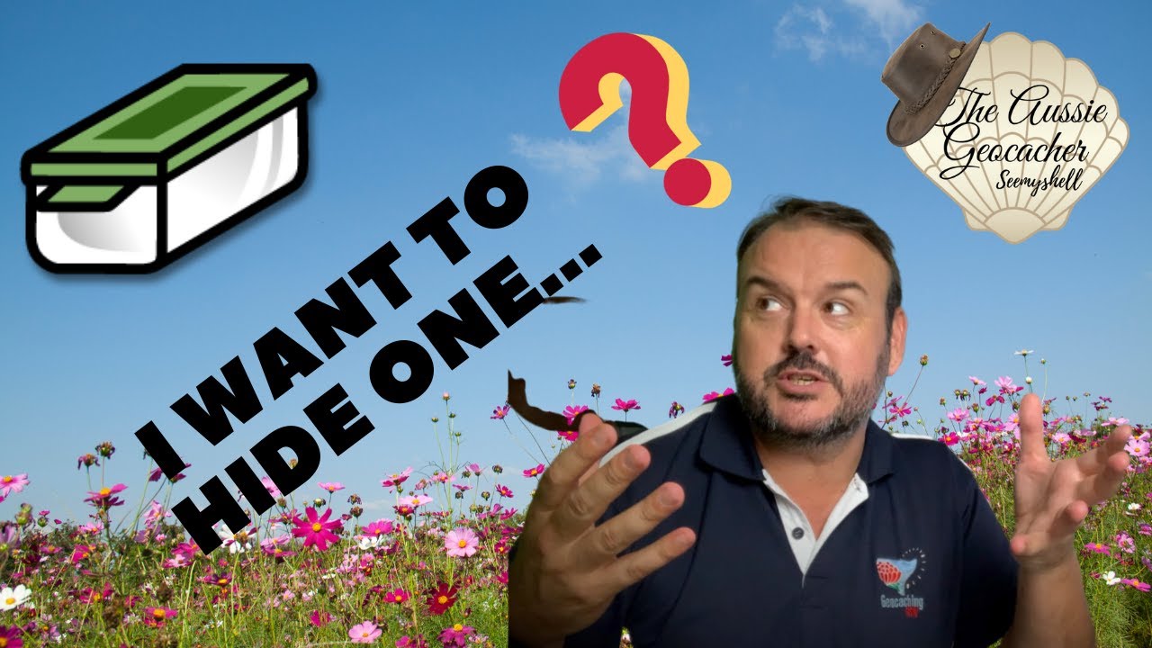 Geocaching for Beginners - Episode 8 - Placing/Hiding a GEOCACHE