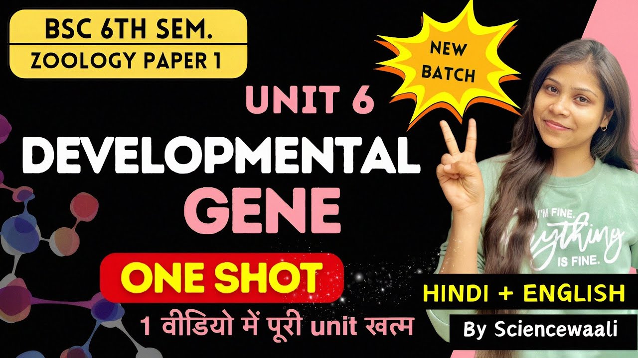 Developmental gene bsc 6th semester zoology paper 1 Unit 6 🔥💯|| BSc 3rd year || gene expression