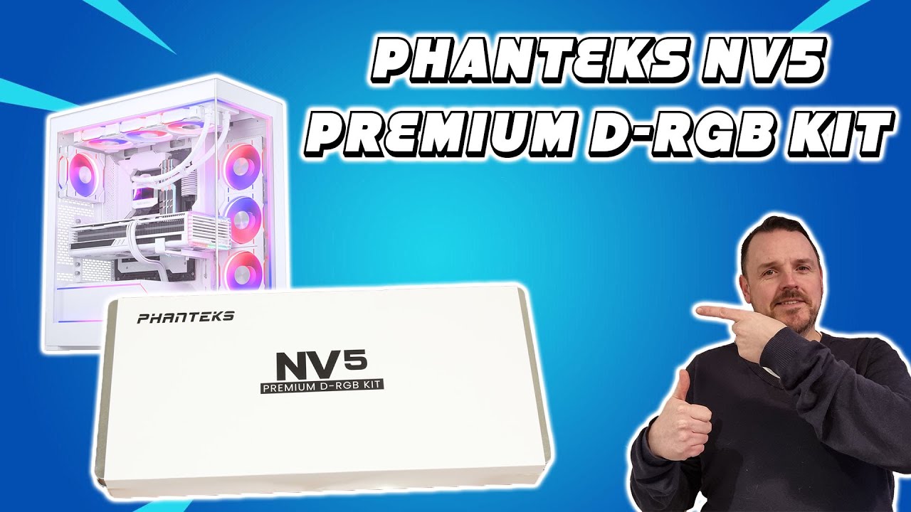 Комплект Phanteks NV5 Premium D-RGB &mdash; распаковка и установка