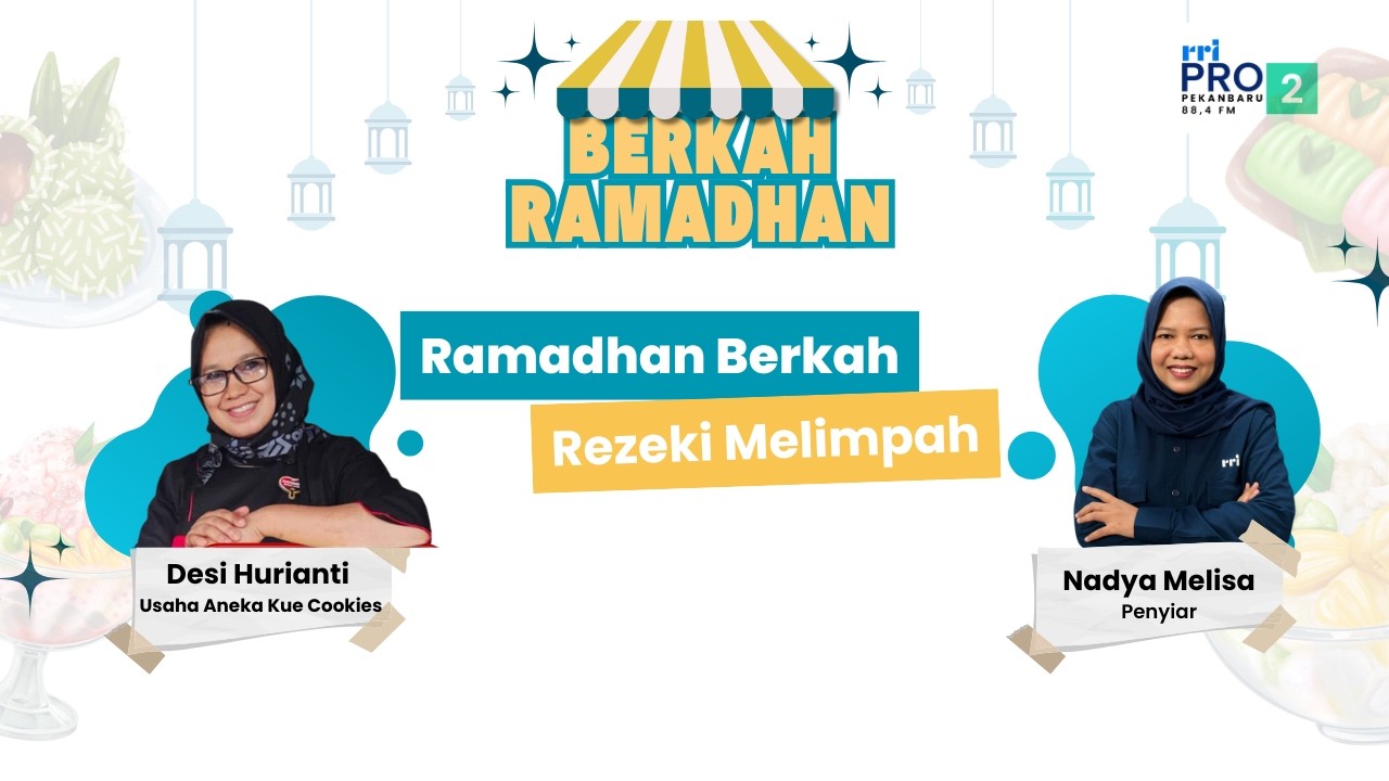 Berkah Ramadhan Pro 2 Pekanbaru | Bersama Desi Hurianti