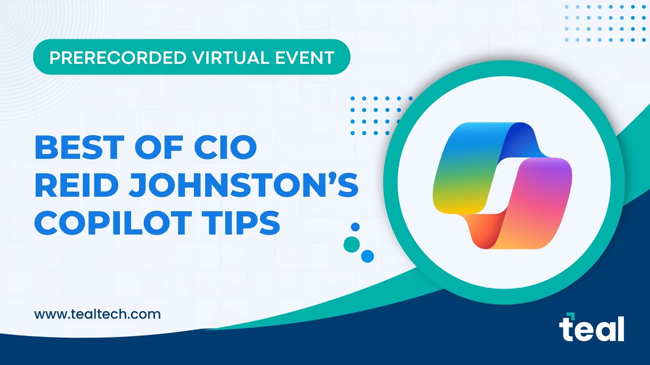 Best of CIO Reid Johnston’s Copilot Tips