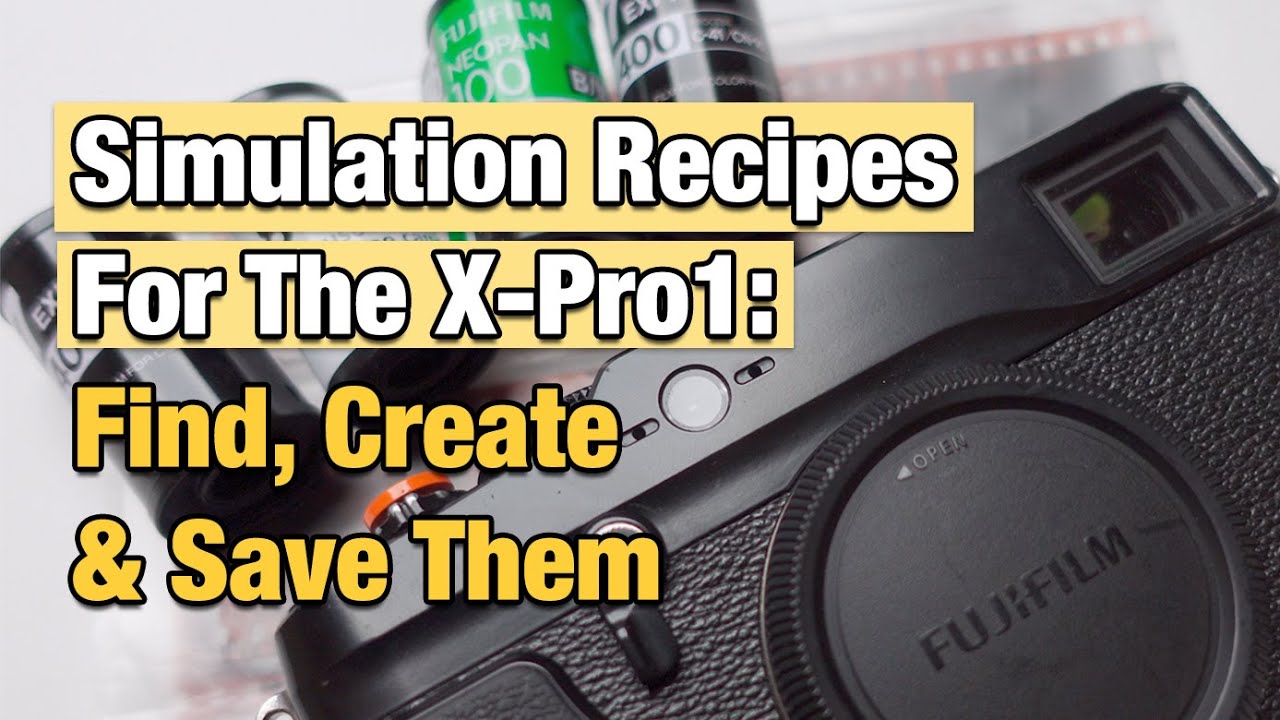 Руководство по рецептам моделирования Fujifilm — Fujifilm X-Pro1