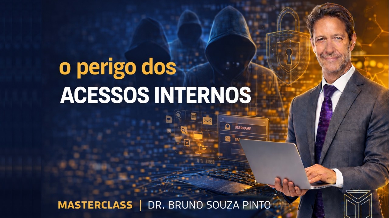 Quem Tem Acesso Demais, Coloca a Empresa em Risco – Aula 5