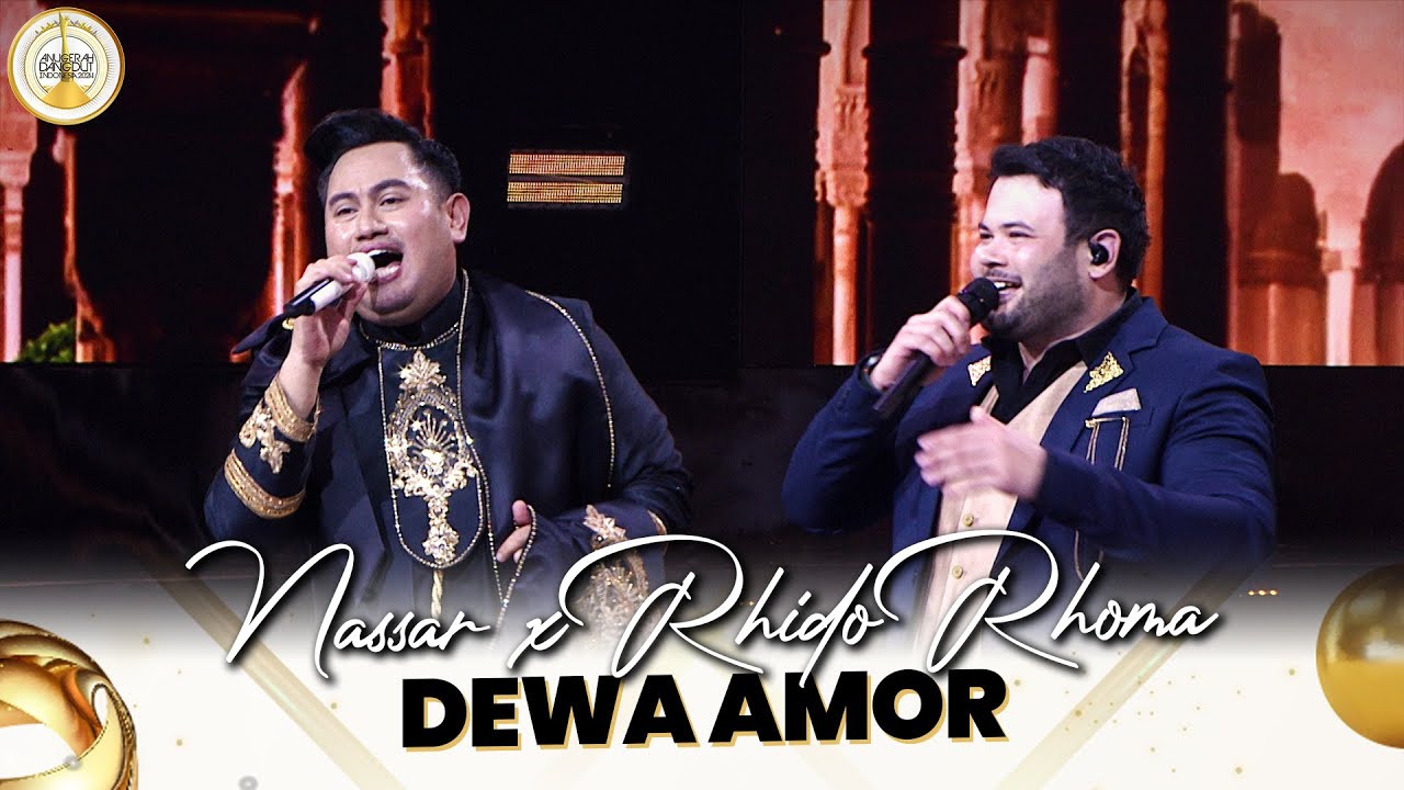 Nassar X Ridho Rhoma - Dewa Amor | ANUGERAH DANGDUT INDONESIA 2024