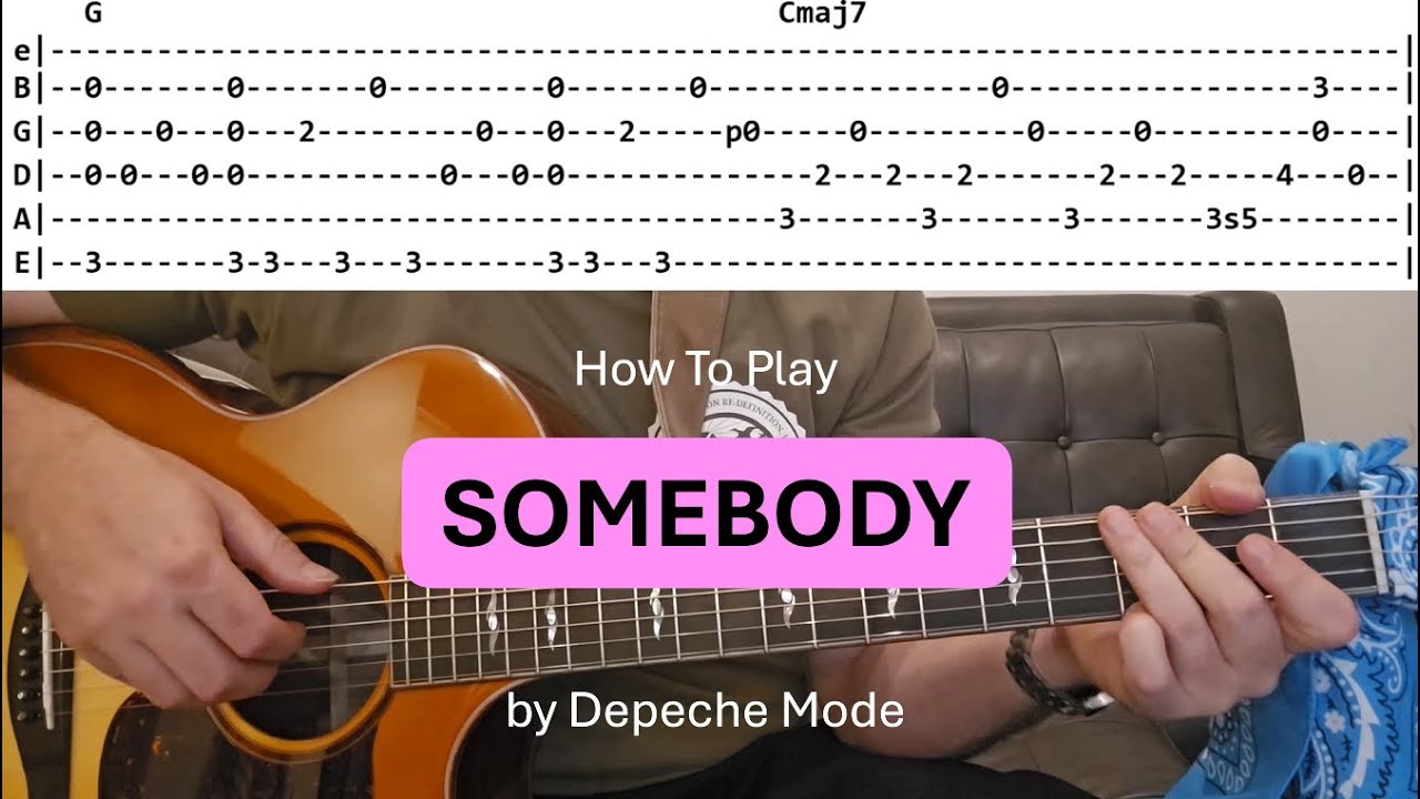 How to play SOMEBODY by Depeche Mode - Tutorial