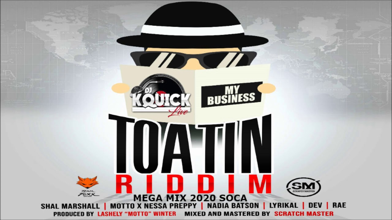 Toatin Riddim Mega Mix (2020 SOCA)
