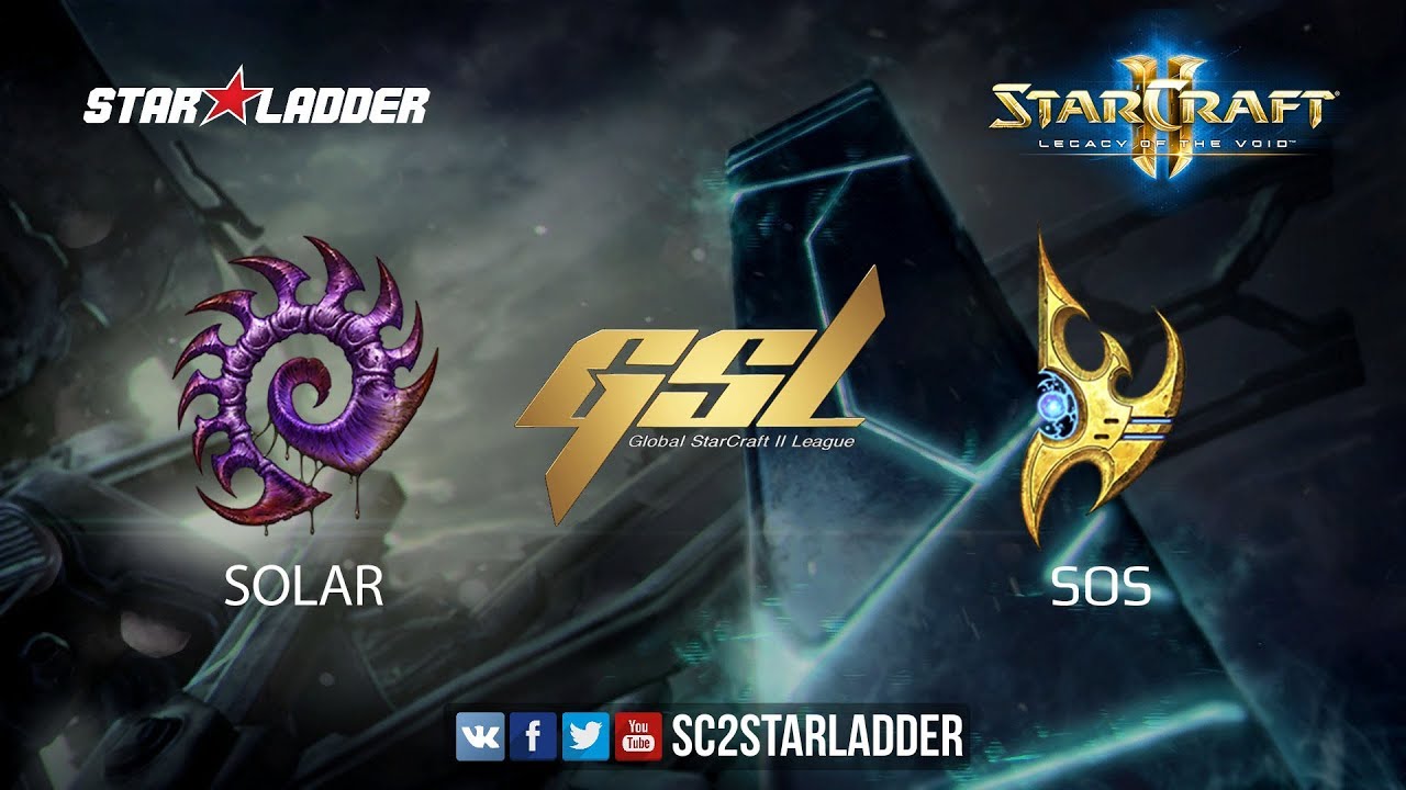 2017 GSL S3 Ro8 Match 1: Solar (Z) vs sOs (P)