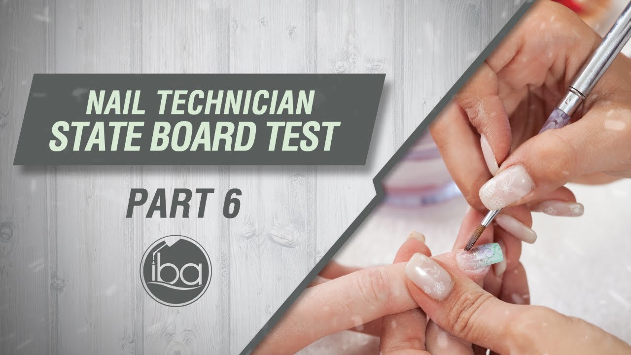 Nail Technician State Board Test Part 6