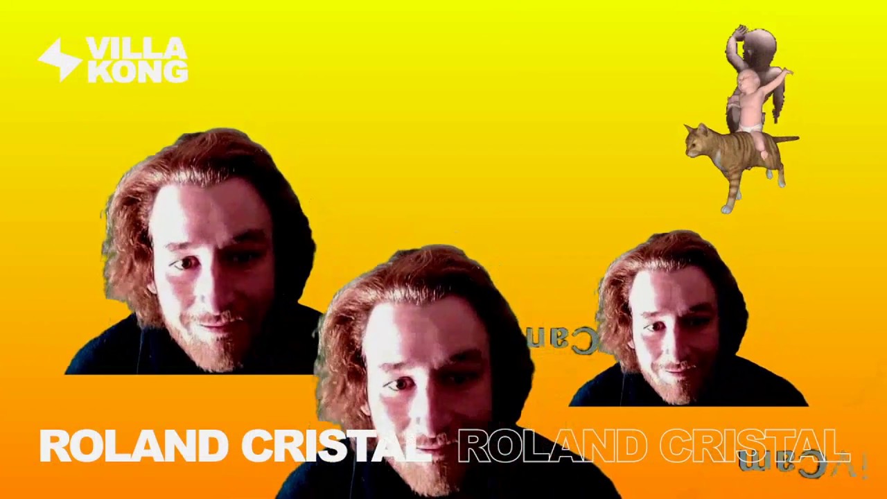 Fête avec Roland Cristal #KONGVID19