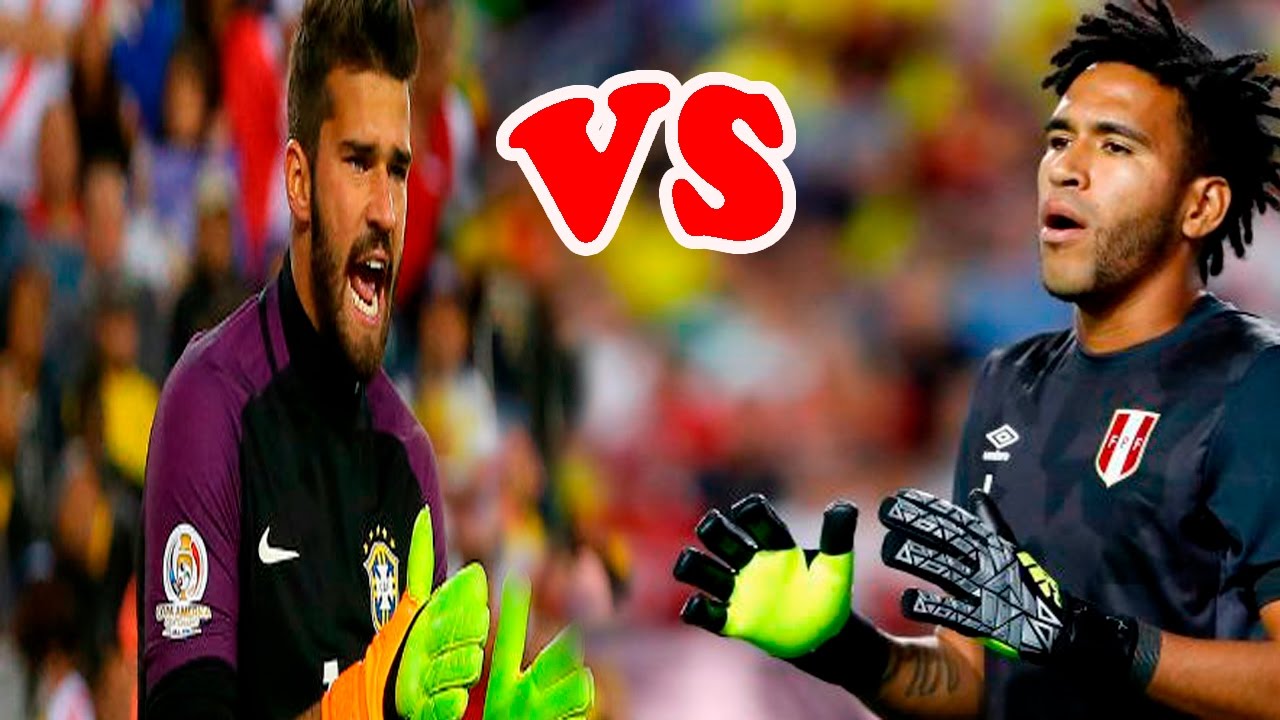 Per&uacute; vs Brasil | Pedro Gallese vs  Alisson Becker | Best Saves | World Cup Qualifers 2018