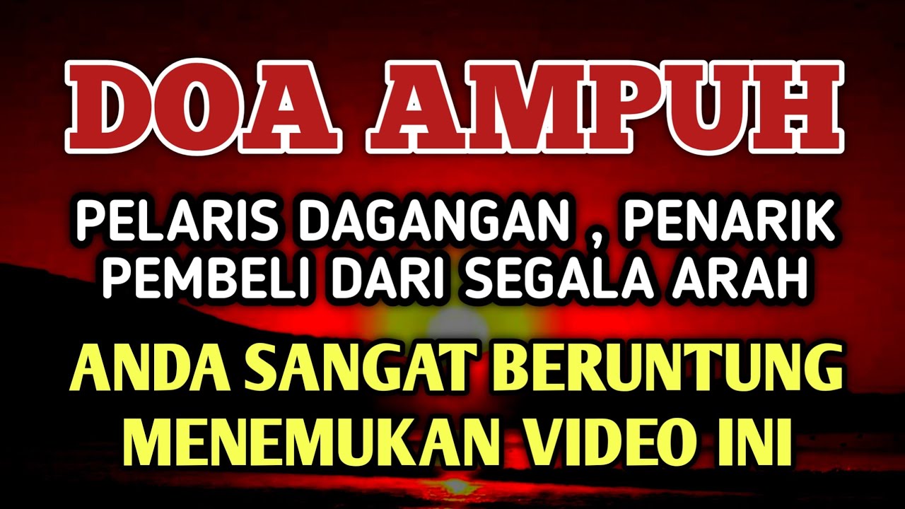 Doa Ayat Seribu Dinar | Mustajab Melariskan Dagangan | Tarik Pembeli Dari Segala Arah