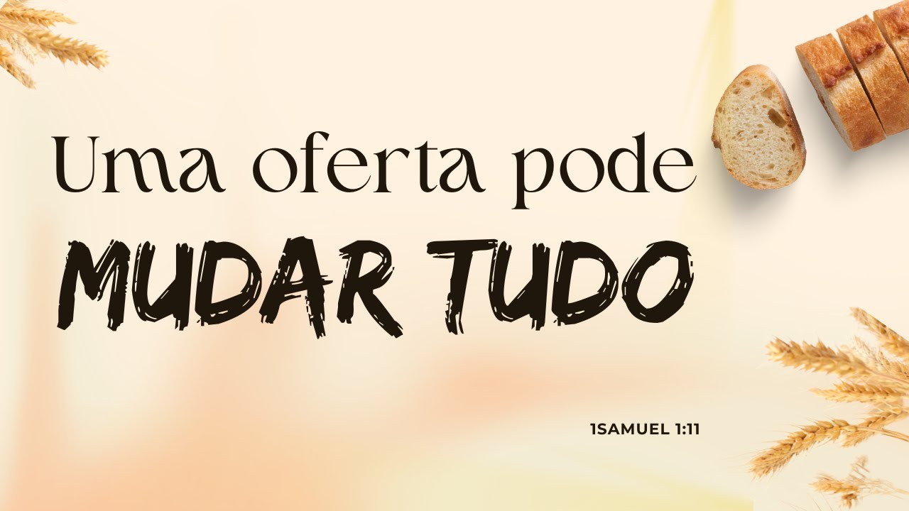 UMA OFERTA PODE MUDAR TUDO - JEJUM 28/11 - 05/07