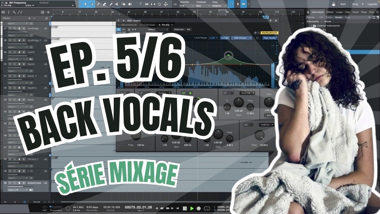 EP 5 : Mix des back vocals - MIXAGE COMPLET D'UNE CHANSON (SÉRIE)