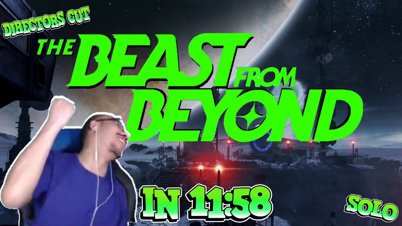 The Beast from Beyond Solo Easter Egg Speedrun in 11:58 (Director's Cut)