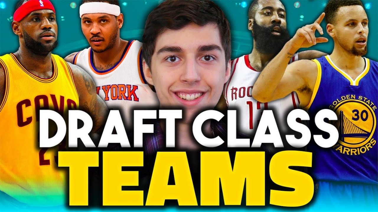 WHAT IF EVERY NBA DRAFT CLASS WAS A TEAM? NBA 2K16 MY LEAGUE