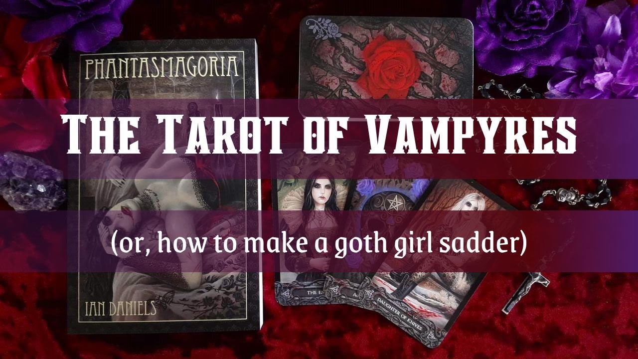 The Tarot of Vampyres: First Impressions