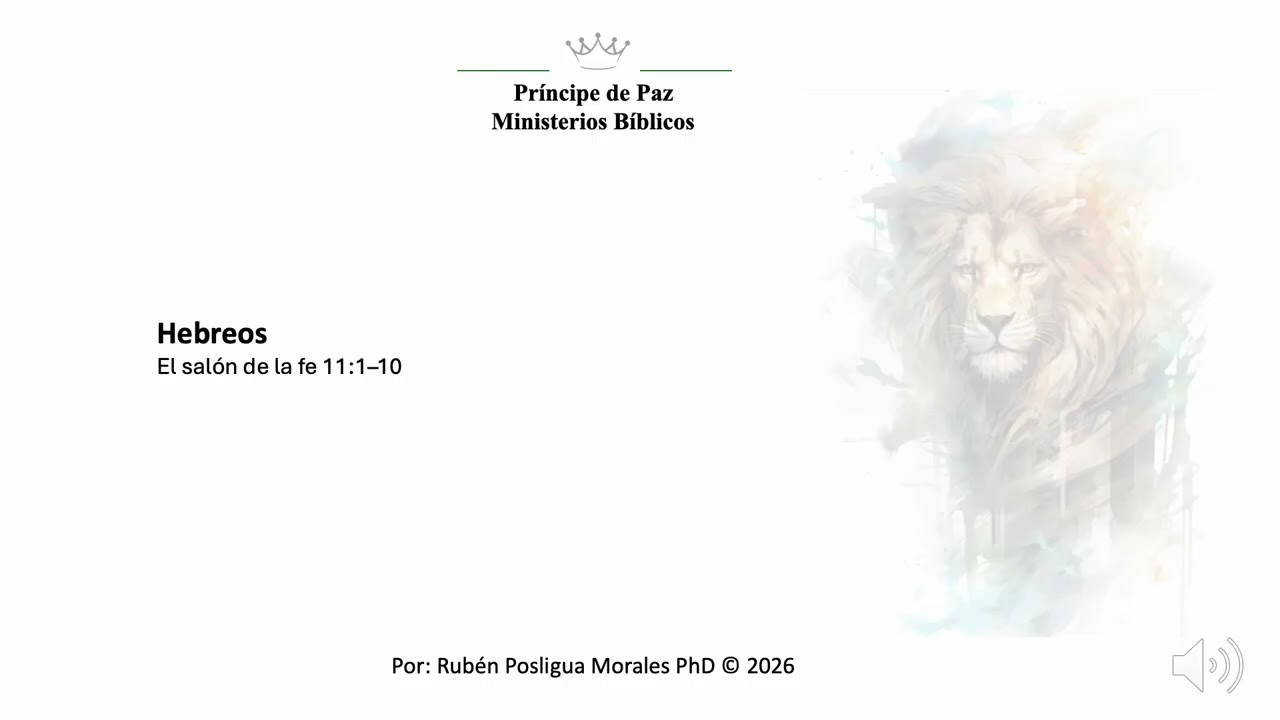 Hebreos El salón de la fe 11-1–10