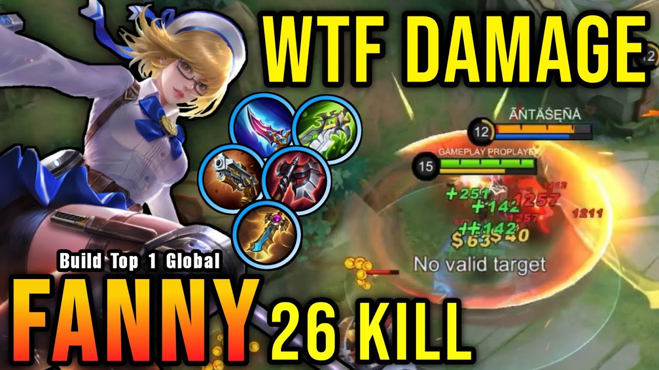WTF DAMAGE!! 26 Kills Fanny Insane One Hit Damage Build!! - Build Top 1 Global Fanny ~ MLBB