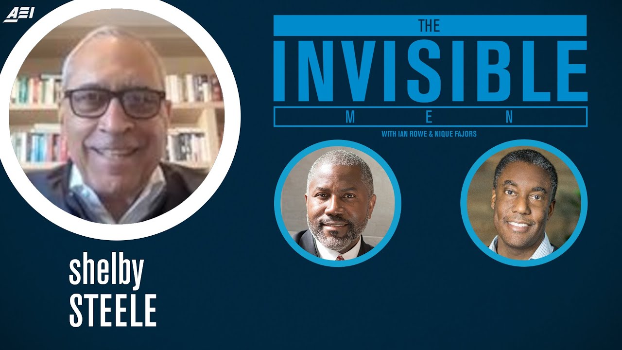 Shelby Steele on the powerful influence of white guilt | THE INVISIBLE MEN