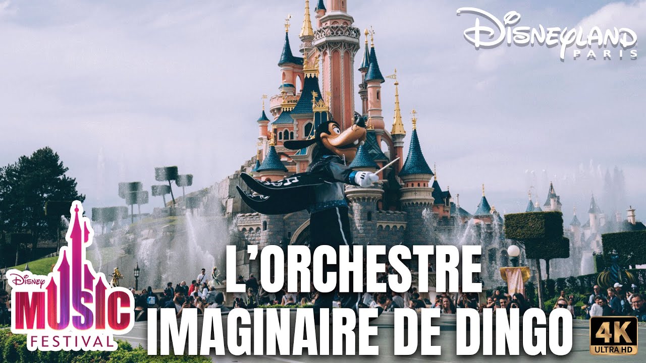 L'ORCHESTRE IMAGINAIRE DE DINGO | DISNEY MUSIC FESTIVAL A DISNEYLAND PARIS !