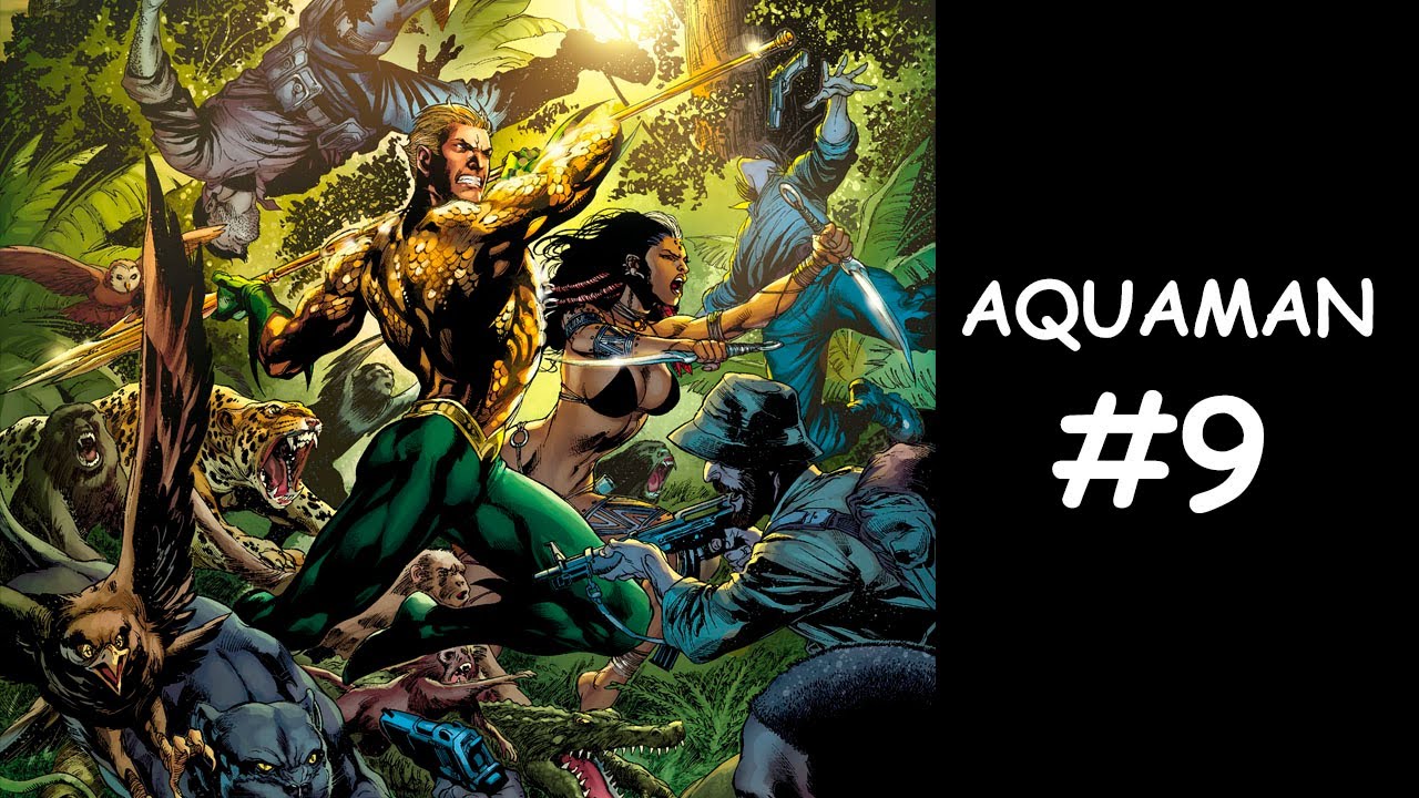 Aquaman #9 - Cómic en Español