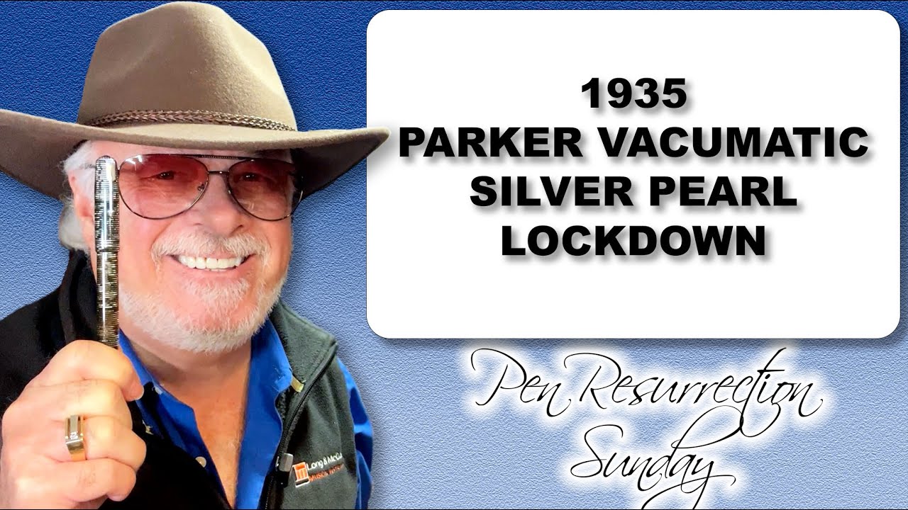 Pen Resurrection Sunday Ep 49 1935 Parker Vacumatic Fountain Pen