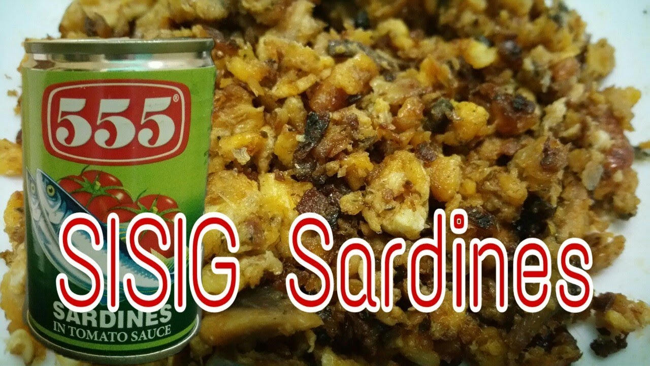 555 Sardines with Egg Toasted  SISIG style