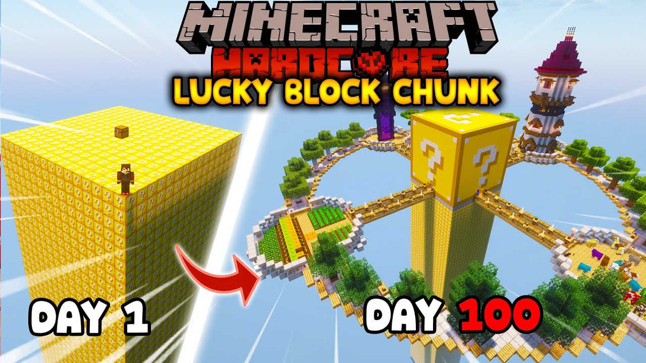 เอาชีวิตรอด 100 วันใน Lucky Block Chunk!! Minecraft Hardcore