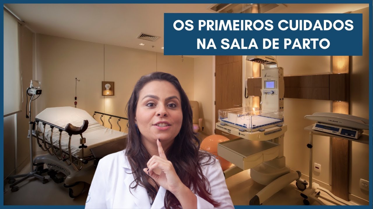 Os primeiros cuidados na sala de parto | Dra. Maíra de La Rocque