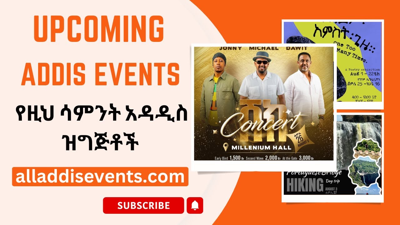 Upcoming Events in Addis Ababa | Ethiopia | 2025 - Addis Events