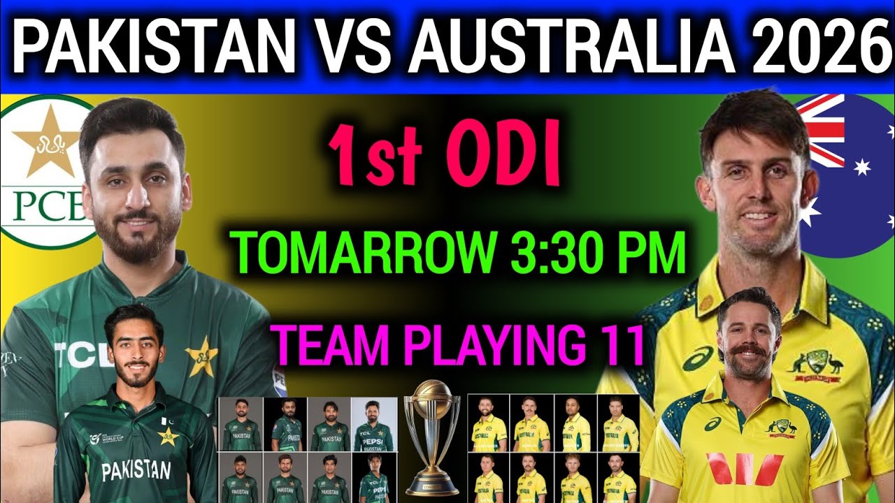 Pakistan vs Australia 1st ODI Playing 11 2026 | pak vs aus 1st odi match playing 11 | aus vs pak