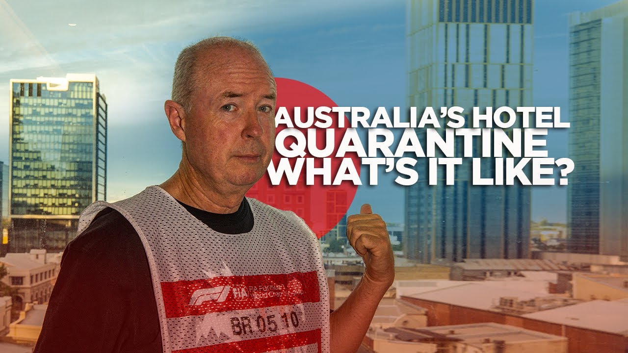 Australian Hotel Quarantine, what's it like?