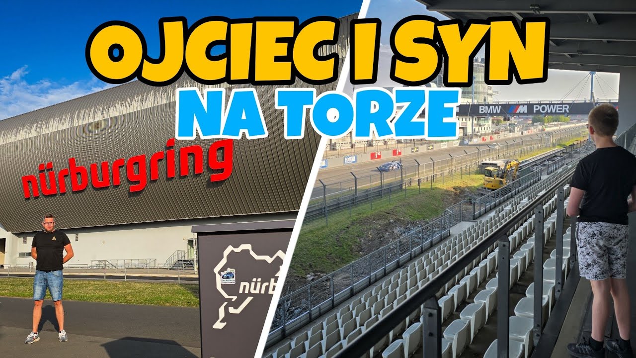 N&uuml;rburgring z synem | Supersamochody, trybuny i mocne emocje! 🏎️🔥