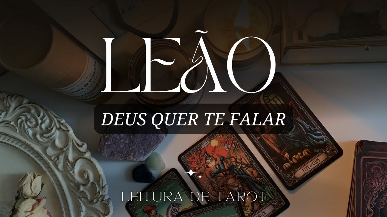 LEÃO • Acontecerá uma evolução tão grande que ficarão de boca aberta quando verem você! 🔥- Tarot