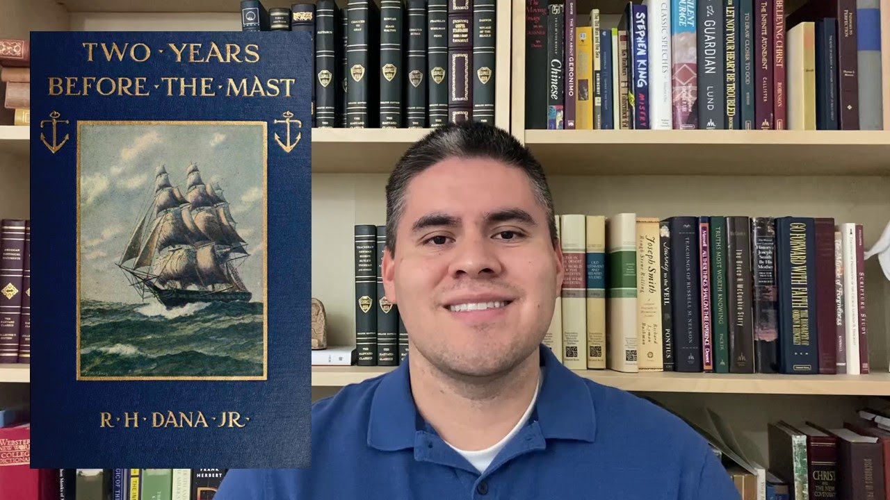 Two Years Before the Mast by Richard Henry Dana | A look at one of the Harvard Classics
