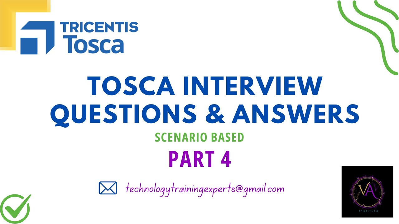 Tosca Interview Questions and Answers 2025 | Tricentis | Part 4 - Scenario based Questions